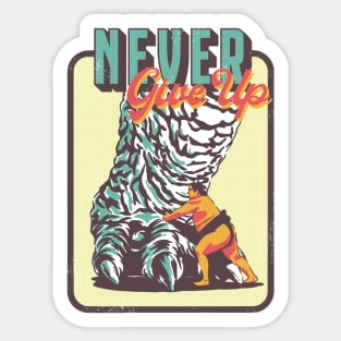 Never give up Sticker